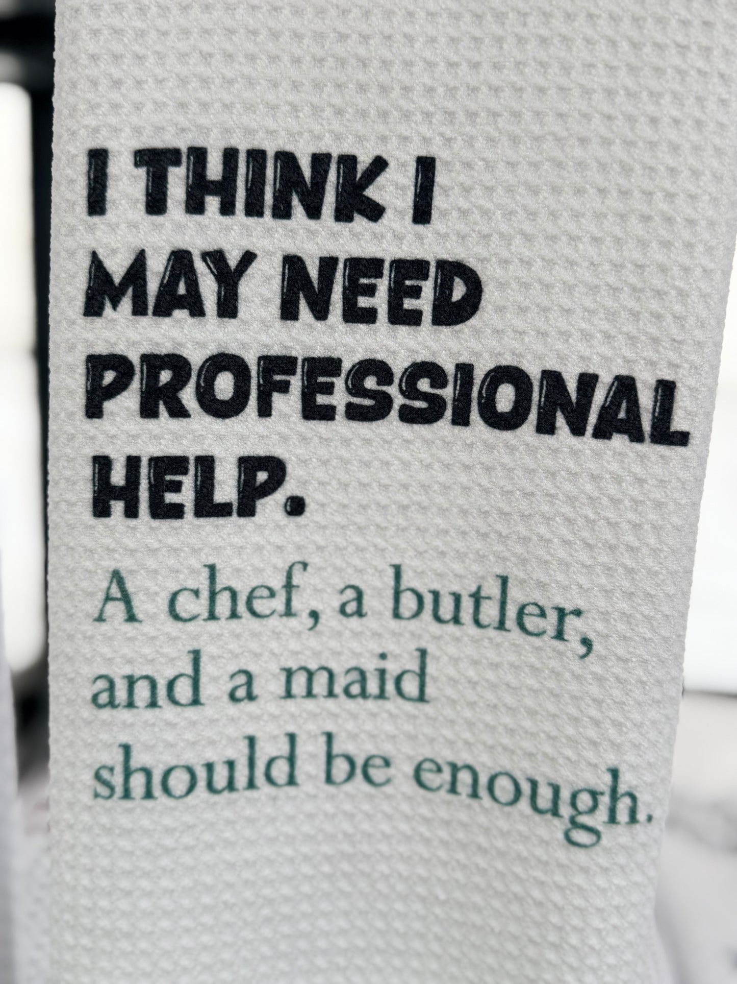 I think I may need professional help.