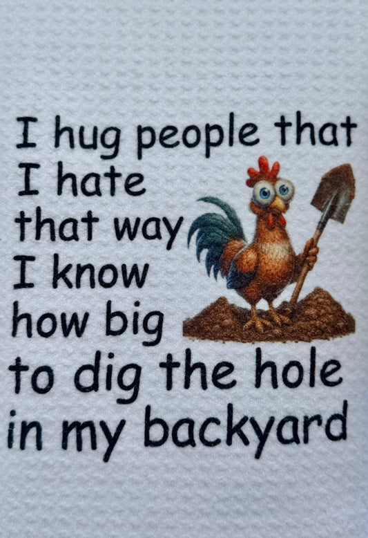 I hug people I hate