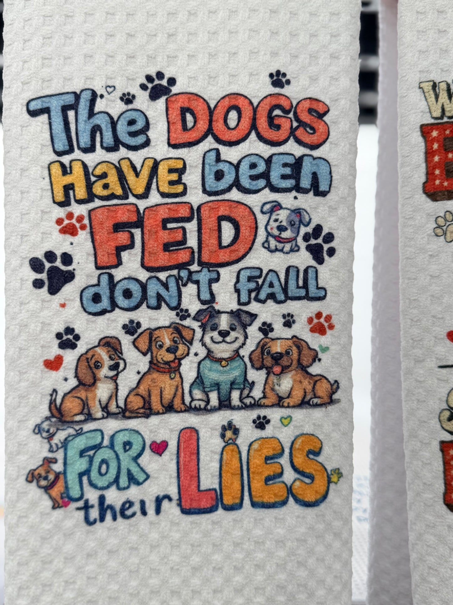 The dogs have been fed