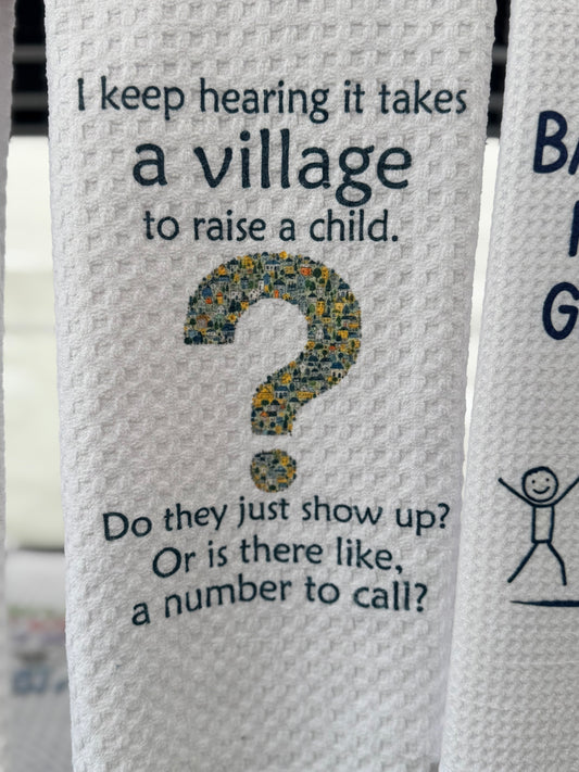 It takes a village